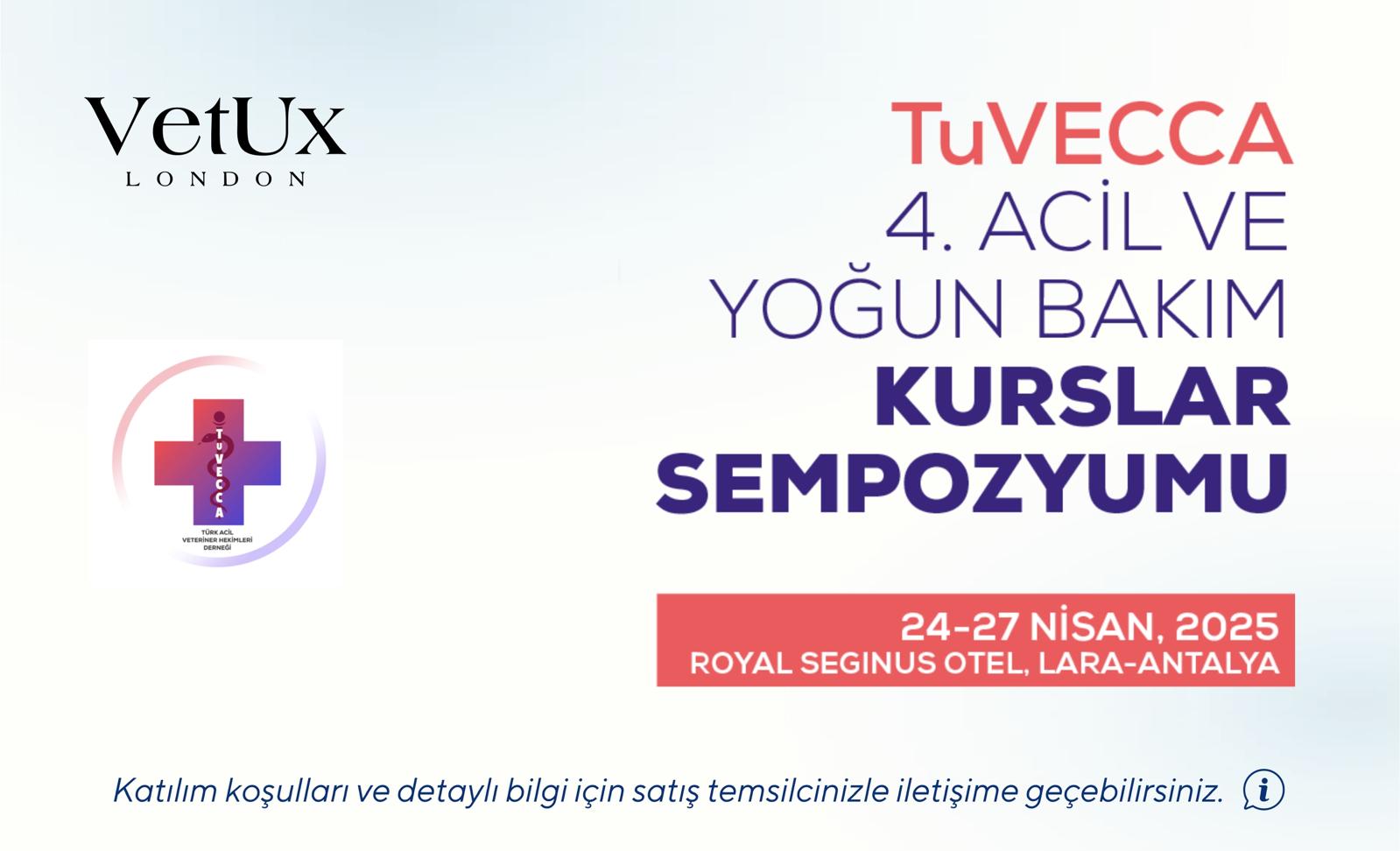 TuVECCA 4.Acil ve yoğun bakım kurslar sempozyumu 24-27 Nisan 2025